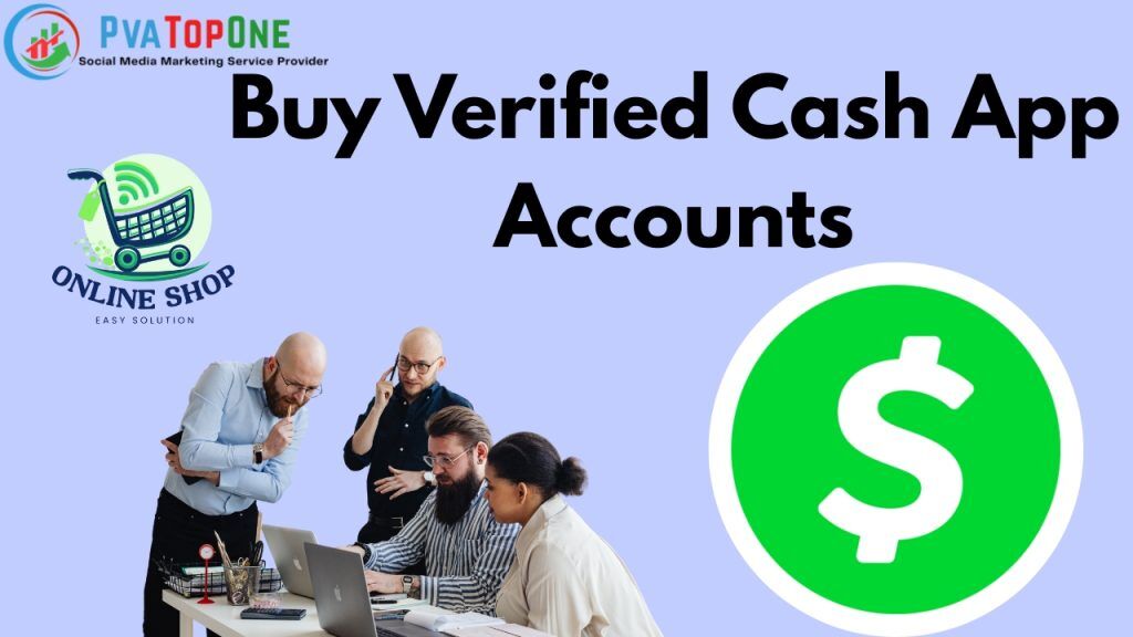 Buy Verified Cash App Accounts
